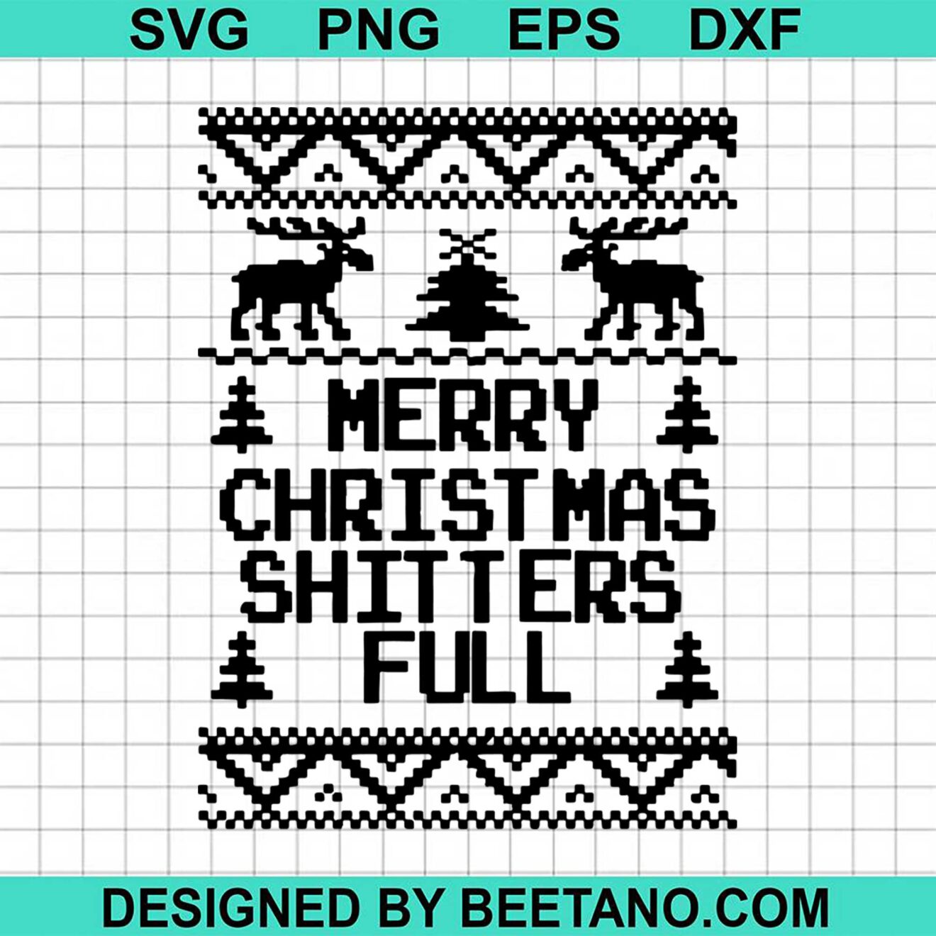 Merry Christmas Shitters Full SVG cut file for cricut silhouette