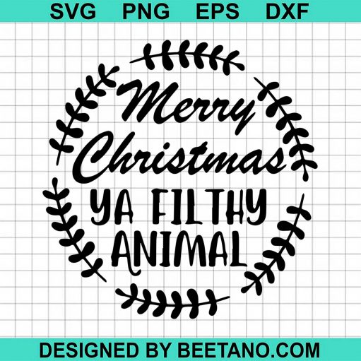 Merry Christmas Ya Filthy Animal 2020