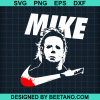 Michael Myers Mike Svg