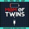 Mom Of Twins Svg
