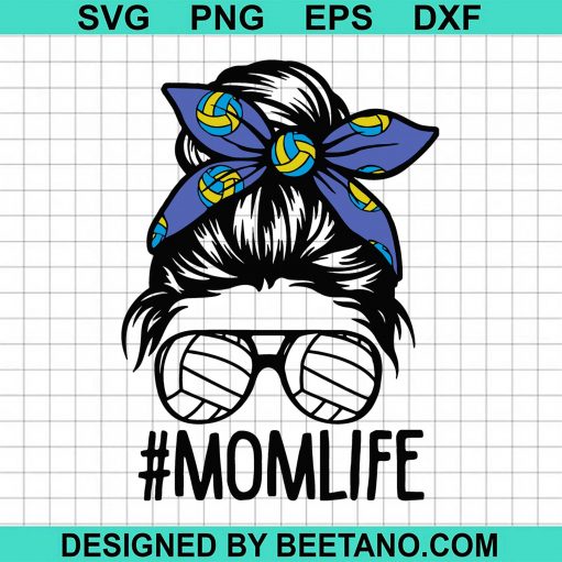 MomLife Volleyball Mothers Day svg