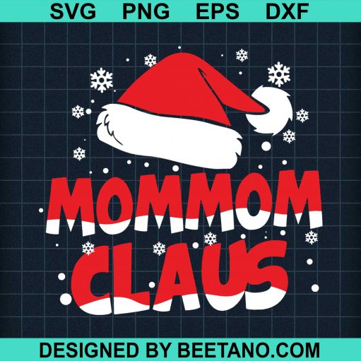 Mommom Claus Christmas SVG cut file for cricut silhouette machine make ...