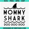 Mommy Shark Doo Doo Doo Svg