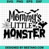 Mommy'S Little Monster