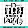 My Heart Belongs To Daddy Svg