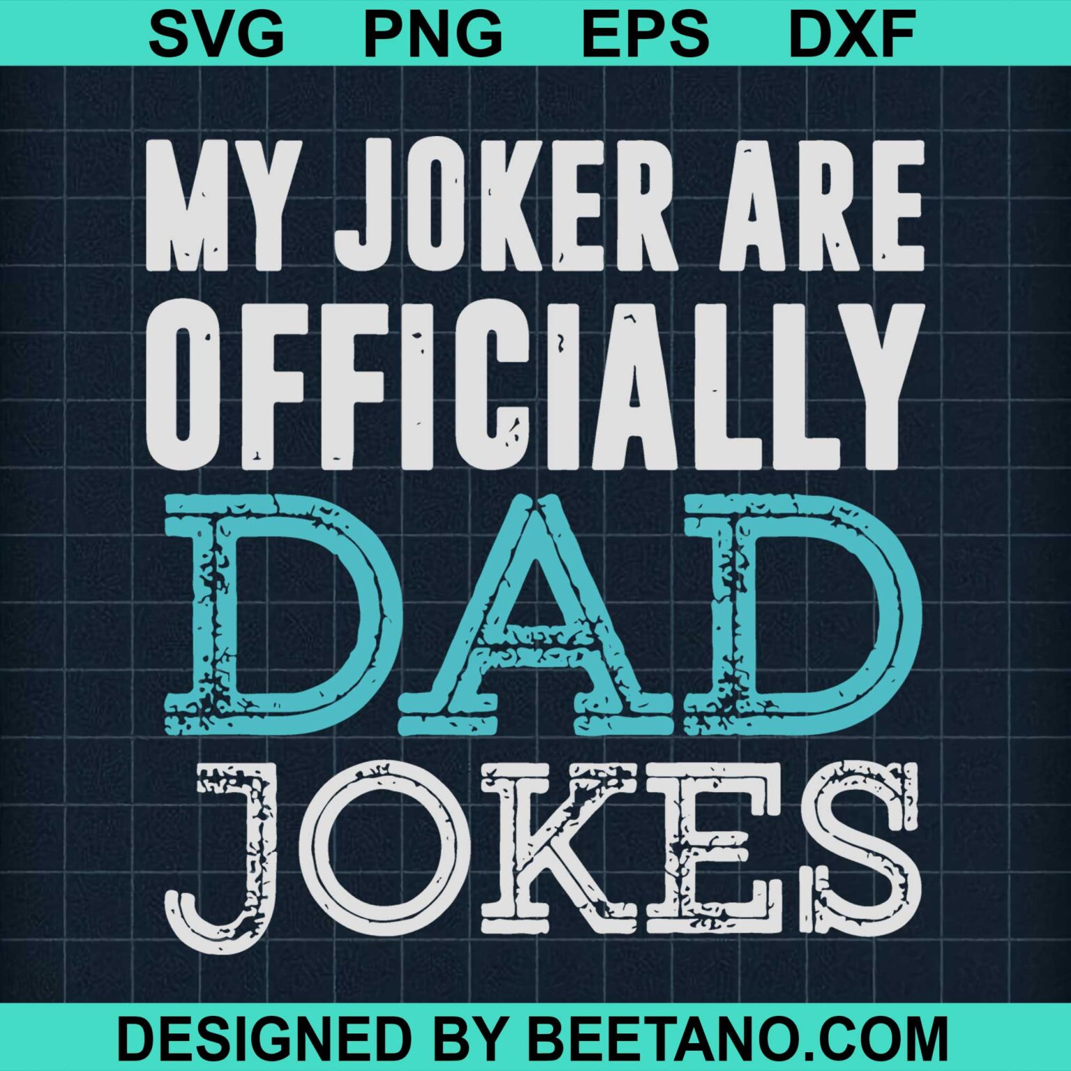 My Jocker Are Officially Dad Jokes SVG cut file for cricut silhouette