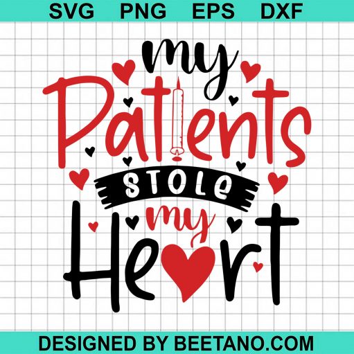 My Patients Stole My Heart Valentine Day