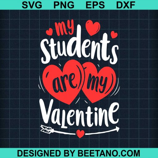 My Students Are My Valentine