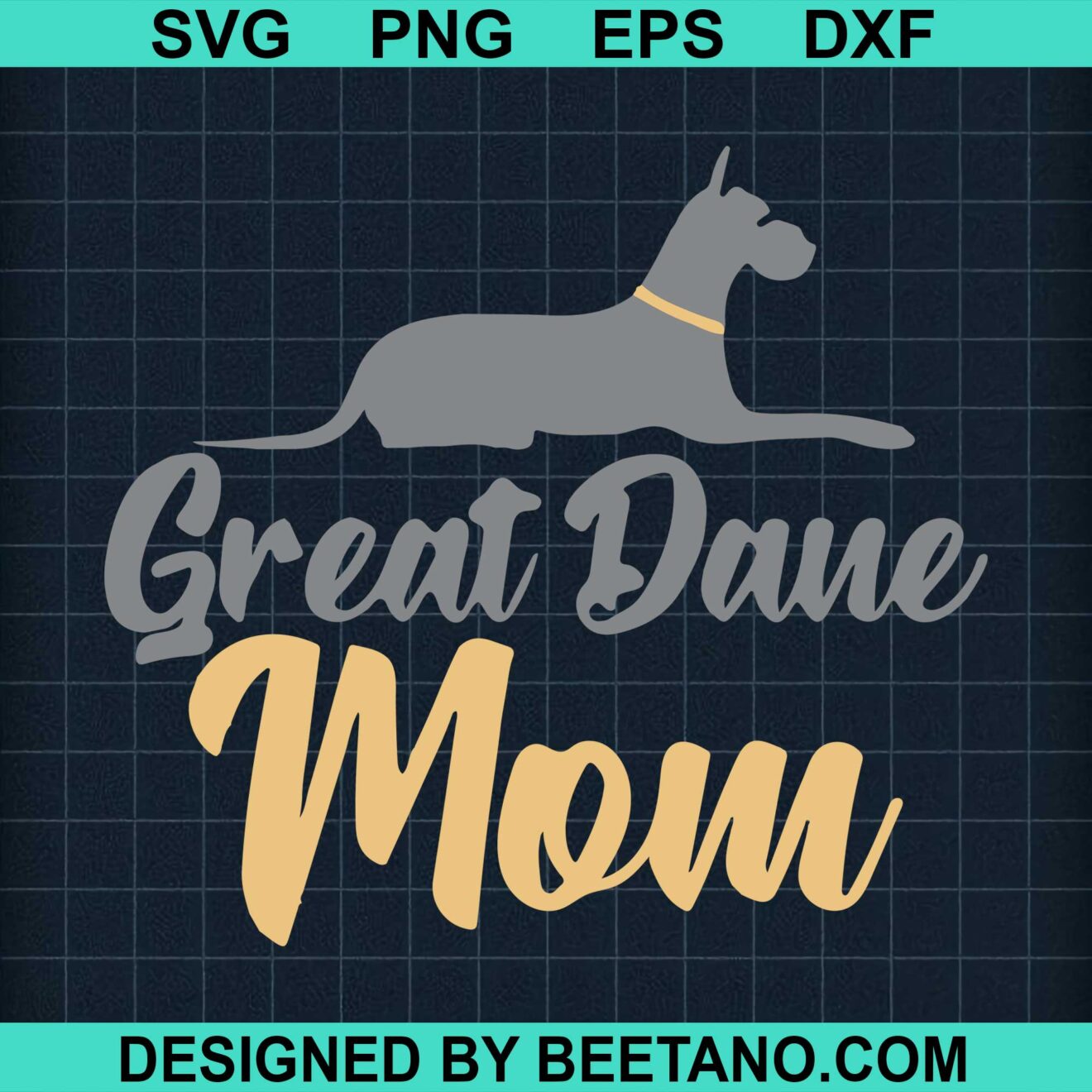 New Deal For Great Dane Mom Mothers Day SVG cut file for cricut