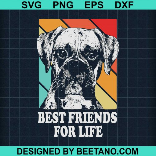 Best friends for life dog SVG