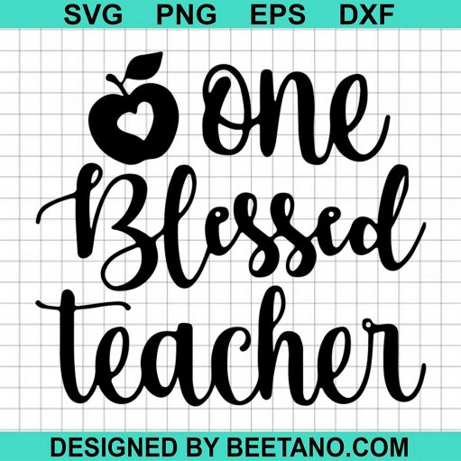 One Blessed Teacher
