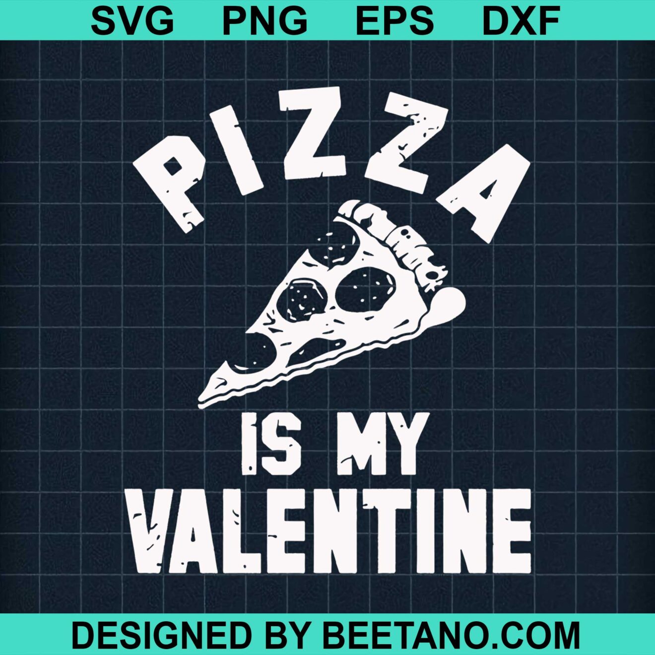 Pizza Is My Valentine SVG, Valentine SVG, Pizza SVG cut files