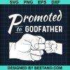 Promoted To Godfather