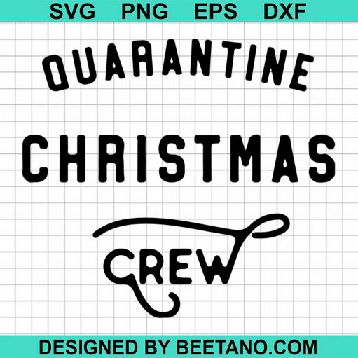 Quarantine Christmas Crew 2020