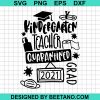 Quarantine Graduation Apprel Kindergarten Teacher Quarantined 2021