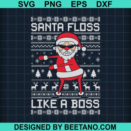 Santa Floss Like A Boss Funny Ugly Christmas