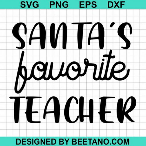 Santas Bavorite Teacher
