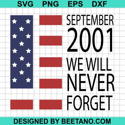 September 2001 We Will Never Forget SVG