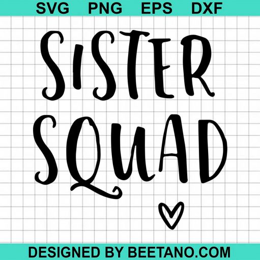 Sister Squad 2020