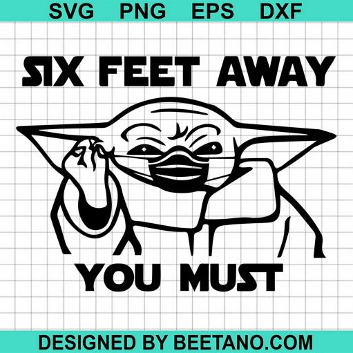 Six Feet Away You Must 2020