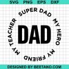 Super Dad Svg