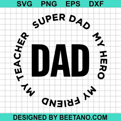 Super Dad svg
