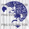 You Ain'T Never Had A Friend Like Me Svg, Aladdin Quote , Magic Lamp Svg, Magic Lamp And Genie Cutting Files For Cricut, Svg, Dxf, Eps, Png Instant Download