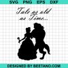 Tale As Old As Time Beauty And The Beast Svg