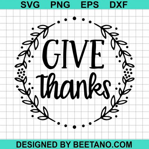 Give Thanks Svg