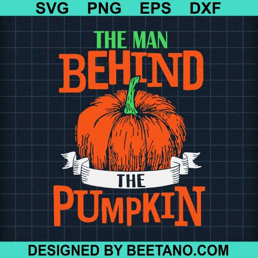 The Man Behind The Pumpkin SVG