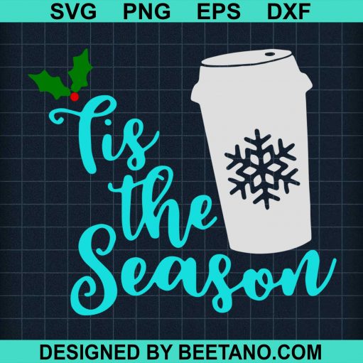 Tis the season Christmas SVG