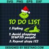 To Do List Fishing Avoid Slaapping Stupid People 2020