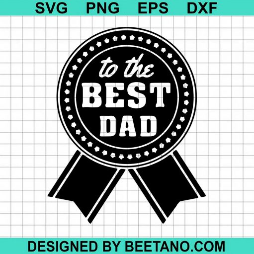 To The Best Dad Mens Grey svg