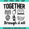 Together Through It All