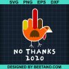 Turkey No Thanks Grumpy Halloween