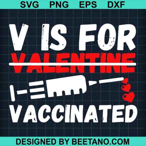 V Is For Valentine Vaccinated