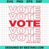 Vote Have A Nice Day Svg