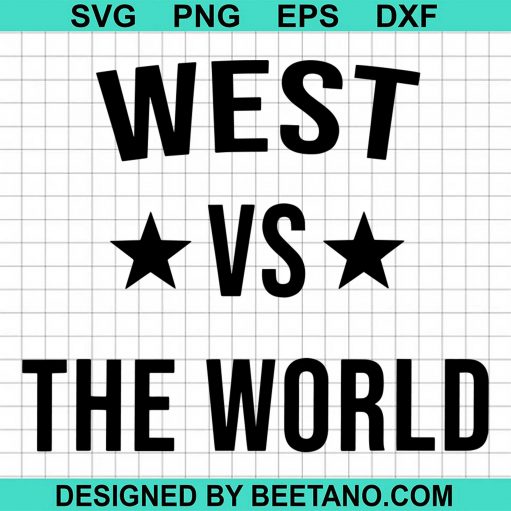 West Vs The World Family