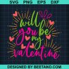 Will You Be My Valentine