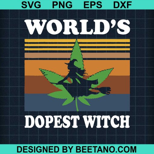 Worlds Dopest Witch Halloween SVG
