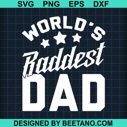 Worlds Raddest Dad