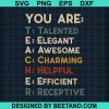 You Are Teacher Talented Elegant Awesome Charming Helpful