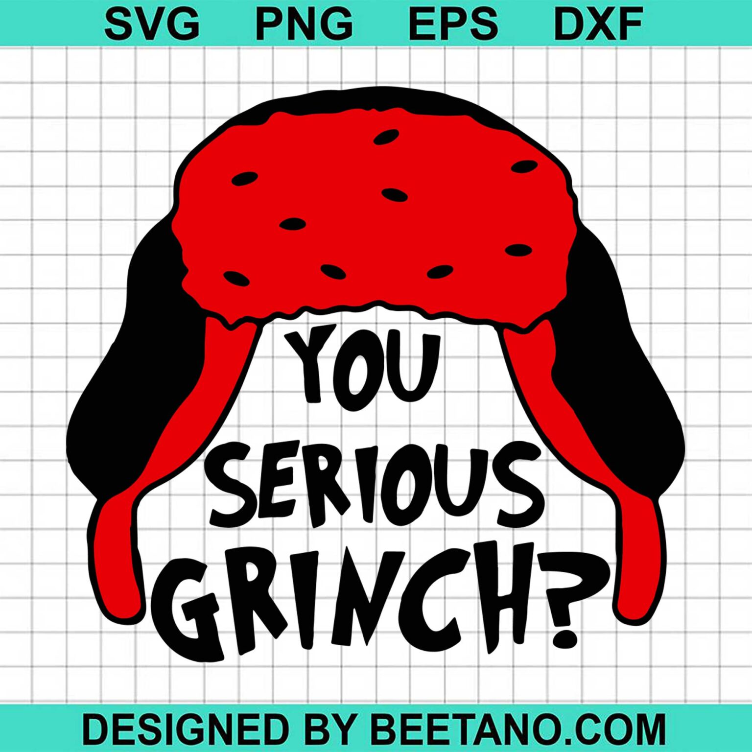 You Serious Grinch
