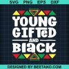 Young Gifted And Black