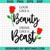 Look Like A Beauty Drink Like A Beast