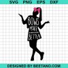 Jojo Siwa Bows Make Everything Better Svg