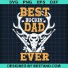 Best Buckin' Dad Ever