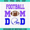 Football Dad And Mom Svg