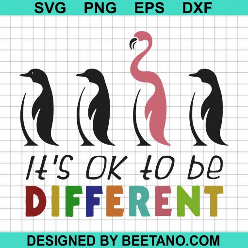 it's ok to be diferent