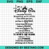 I Am A Disney Girl Svg
